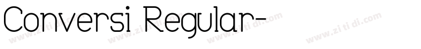 Conversi Regular字体转换